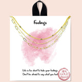 80673, "FEELINGS" THREE DELICATE CHAIN LAYERED NECKLACE
