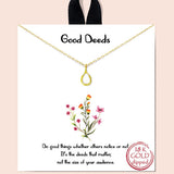 81989, "GOOD DEEDS" DAINTY NECKLACE