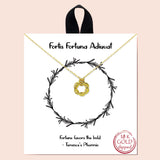 84028, "FORTIS FORTUNA ADIUVAT" TWISTED CIRCLE NECKLACE