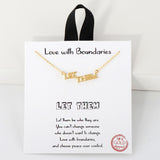 109357, LOVE WITH BOUNDARIES LET THEM WORD DAINTY NECKLACE