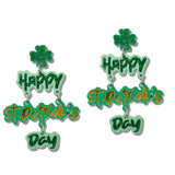 110385, HAPPY ST PATRICKS DAY GLITTER ACRYLIC CLOVER EARRING