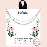 80664, "BE POSITIVE" LINKED CHAIN LAYERED NECKLACE