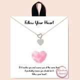 84974, "FOLLOW YOUR HEART" DAINTY PAVE HEART NECKLACE