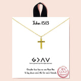 91926, "JOHN 15:13" GOLD DIPPED, DAINTY CROSS CUBIC ZIRCONIA CHARM NECKLACE, RELIGIOUS