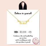 91975, "BELIEVE IN YOURSELF" GOLD DIPPED, DAINTY SIDE-ARROW NECKLACE