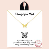 92122, GOLD DIPPED, "CHANGE YOUR MIND" DAINTY BUTTERFLY NECKLACE