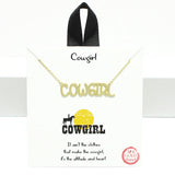 94720, GOLD DIPPED, "COWGIRL" WORD NECKLACE, WESTERN