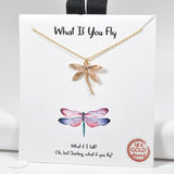 98525, GOLD DIPPED, "WHAT IF YOU FLY" DRAGONFLY NECKLACE